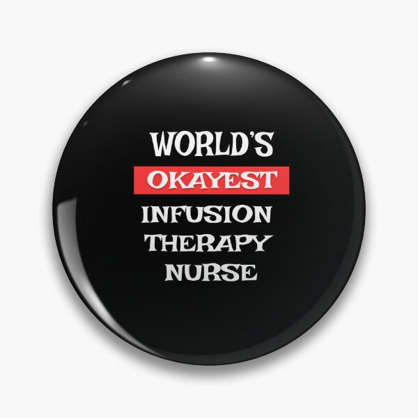 Item preview, Infusion Therapy Nurse designed and sold by Stanislav Blank.