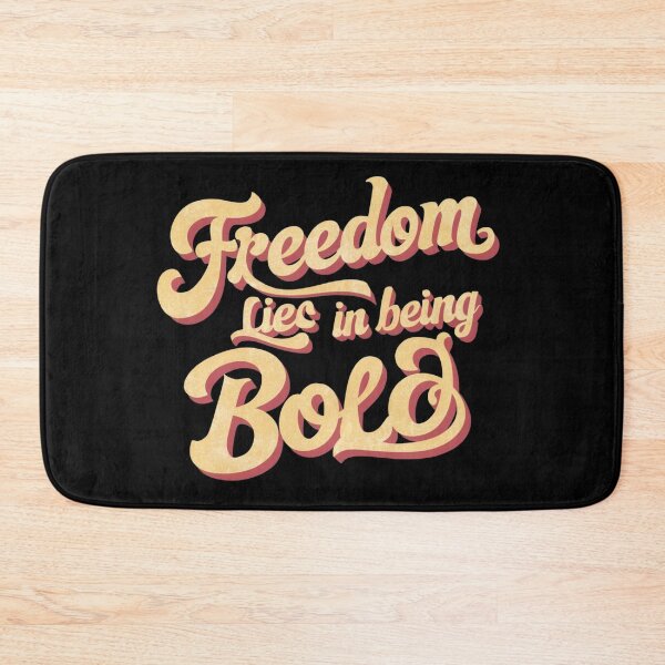 Item preview, freedom lies in  being bold designed and sold by Loviness.
