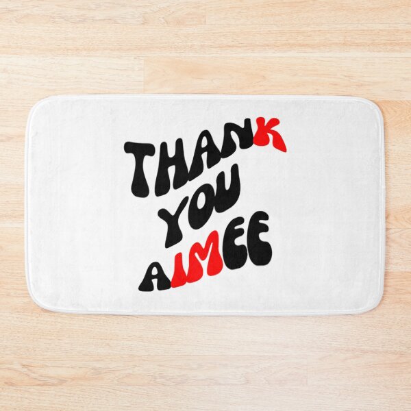 Item preview, thanK you aIMee designed and sold by canderson13.
