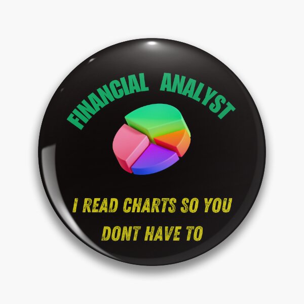 Item preview, Financial Analysis. It's What I do designed and sold by Redstreak12.
