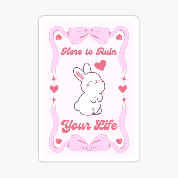 Item preview, Here to Ruin Your Life Bunny designed and sold by fresh-n-funky.