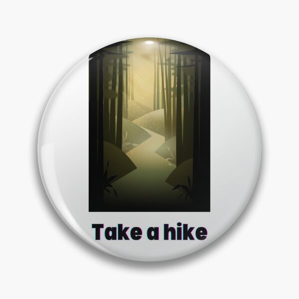 Item preview, Take a hike designed and sold by IFarty.