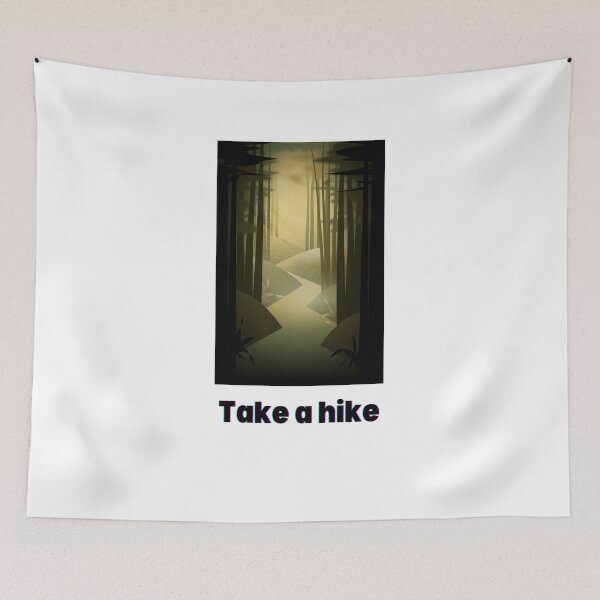 Item preview, Take a hike designed and sold by IFarty.
