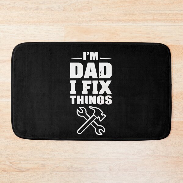 Item preview, I'm A Dad I Fix Things, Father's Day quotes designed and sold by JustCrafted.