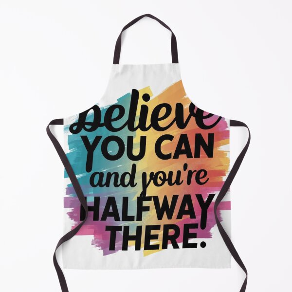 Item preview, belive you can and you're halfway there designed and sold by jamiprint.