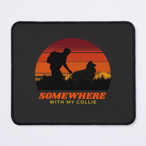 Item preview, Somewhere With My Collie Men's Adventurous Outdoor Gift designed and sold by Guarddogdrive.