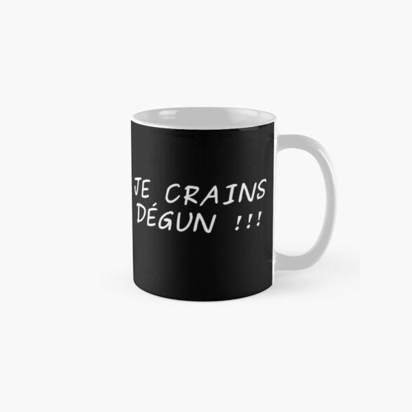 je crains degun ! expressions marseillaises du sud - dark mug classique