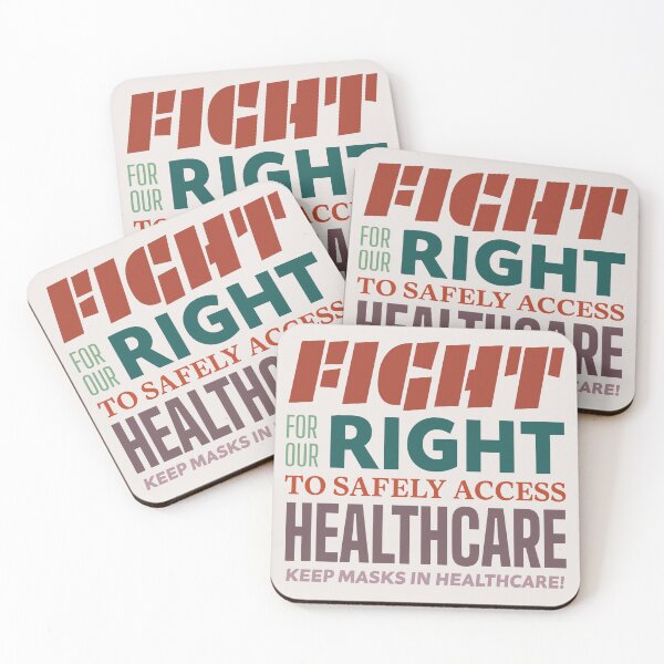 Item preview, Fight for our right to safely access healthcare (Keep masks in healthcare) designed and sold by sarahwlongcovid.