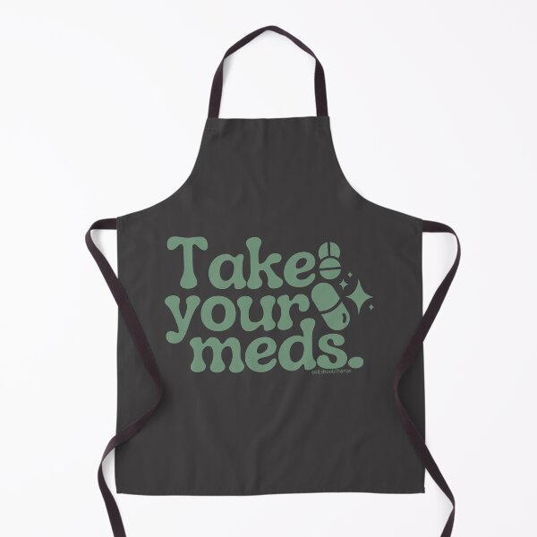 Item preview, Take your meds., v15b, green | @lilsboobthangs designed and sold by lilsboobthangs.