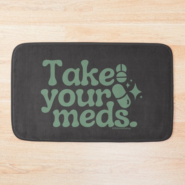 Item preview, Take your meds., v15b, green | @lilsboobthangs designed and sold by lilsboobthangs.