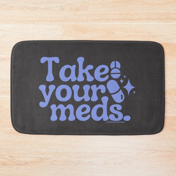 Item preview, Take your meds., v14b, blue/purple | @lilsboobthangs designed and sold by lilsboobthangs.