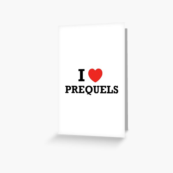 Aperçu de l'œuvre J'adore les préquelles créée et vendue par ameliaco.
