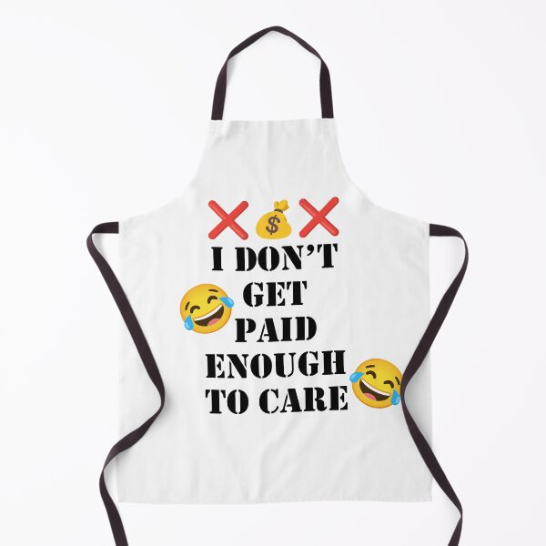 Item preview, I don't get paid enough to care designed and sold by anthony96922.