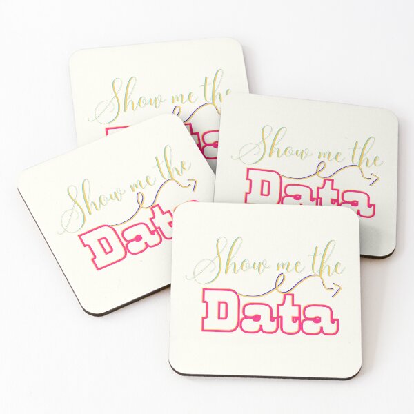 Item preview, Copy of  Show me the Data  Funny  designed and sold by Modern-Tropical.