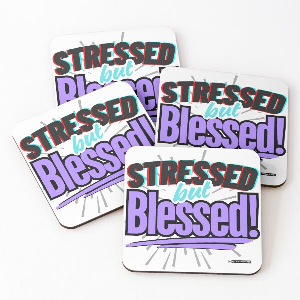Item preview, Stressed But Blessed! designed and sold by planetwrockage.