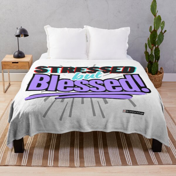 Item preview, Stressed But Blessed! designed and sold by planetwrockage.