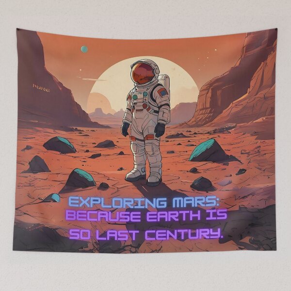 Item preview, Exploring Mars: Because Earth Is So Last Century Art designed and sold by Obsidian Ink by Wilshire.