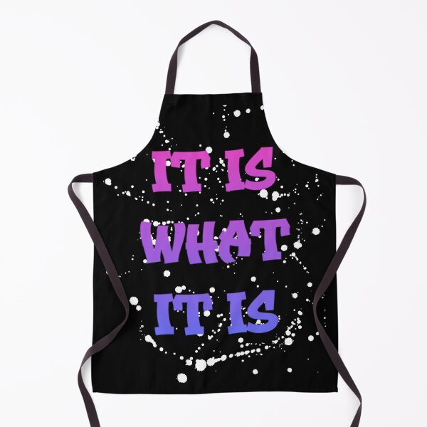Item preview, It Is What It Is designed and sold by JasmineSamuel.