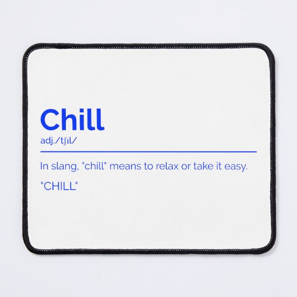 Item preview, Chill designed and sold by ConsiTee.