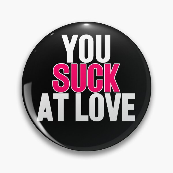 Item preview, You suck at love - Simple Plan designed and sold by ZatchyLie.