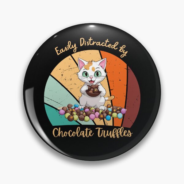 Item preview, Easily distracted by Chocolate Truffles Cat designed and sold by sydney-syder.
