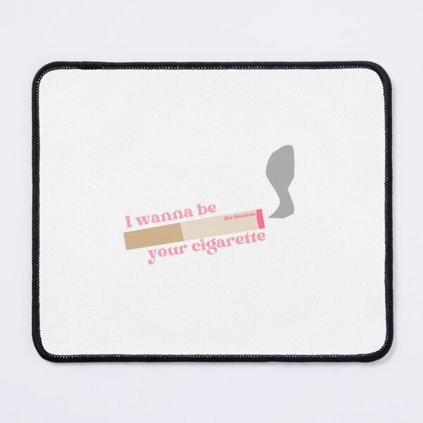 Item preview, The Beaches I Wanna Be Your Cigarette designed and sold by earthtokarly.