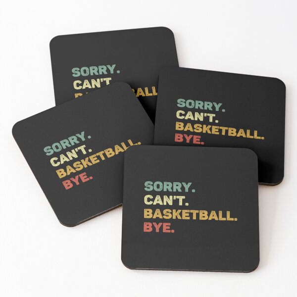 Item preview, Sorry Can't Basketball Bye Retro Funny Basketball designed and sold by RareBunny.
