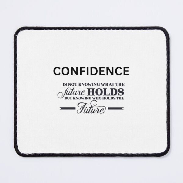 Item preview, CONFIDENCE IS KNOWING THIS ONE THING designed and sold by Terrence Webster.