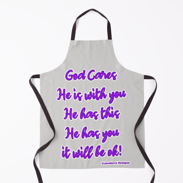 Item preview, God Cares He is with you He has this He has you it will be ok! designed and sold by JanderraDesigns.