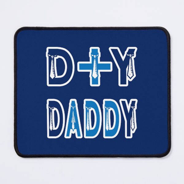 Item preview, d + y = dADDy designed and sold by AquaJuan.