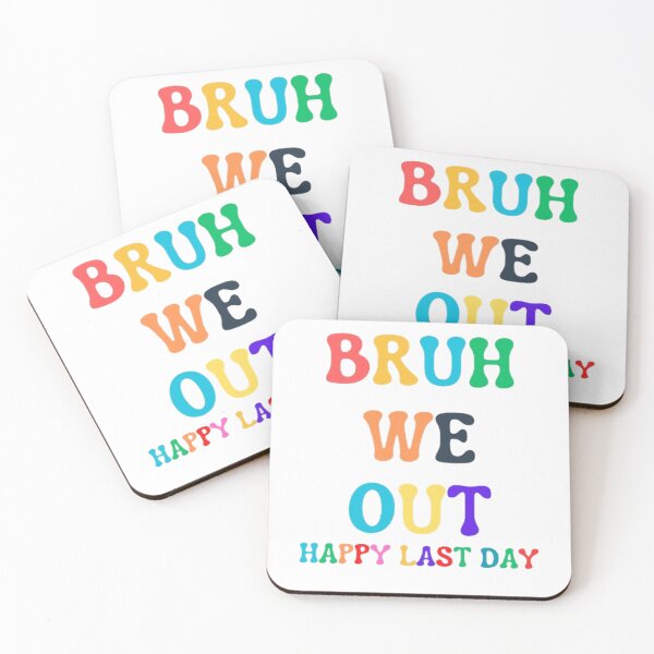 Item preview, Bruh we out designed and sold by KLASSY-KYRA.
