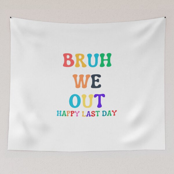 Item preview, Bruh we out designed and sold by KLASSY-KYRA.