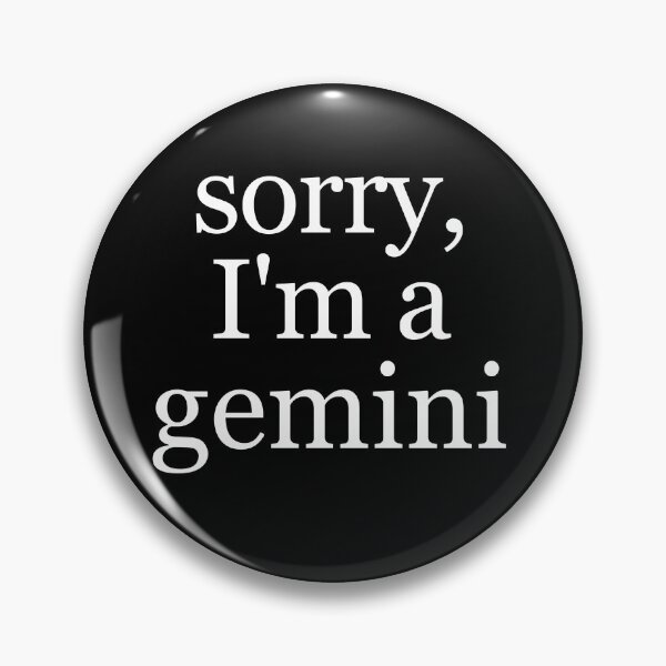 Item preview, sorry, I'm a gemini designed and sold by Cheerhub.