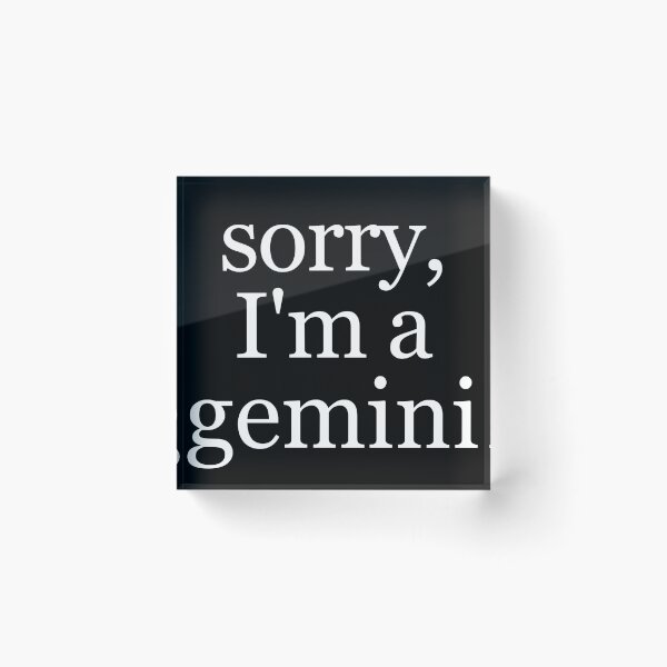 Item preview, sorry, I'm a gemini designed and sold by Cheerhub.