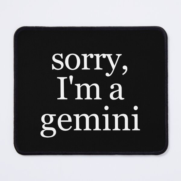 Item preview, sorry, I'm a gemini designed and sold by Cheerhub.