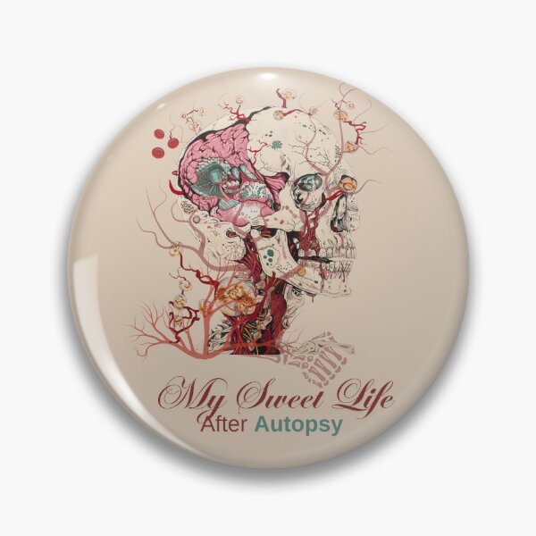 Item preview, My sweet life after Autopsy designed and sold by AnnDart.