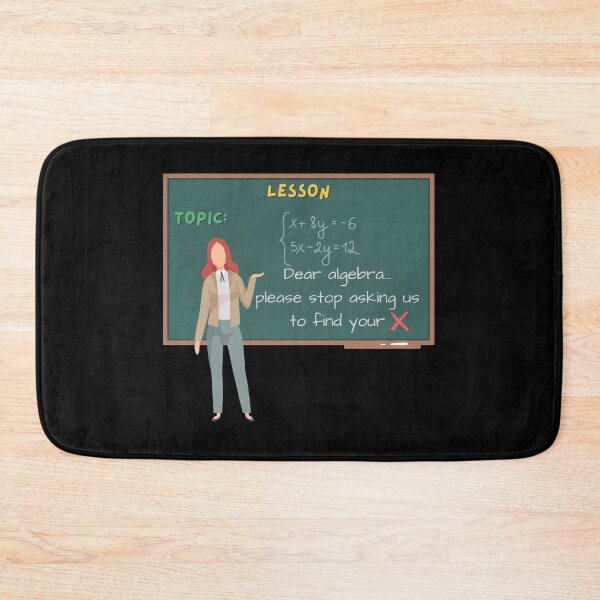 Item preview, Dear Algebra Please Stop Asking Us To Find Your X, Math T-shirt	 designed and sold by Alicja Wieczorek.