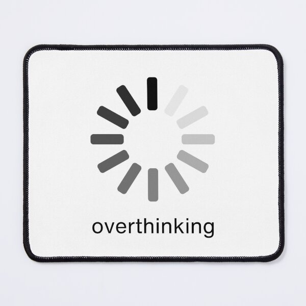 Item preview, Overthinking designed and sold by PatchMerch.