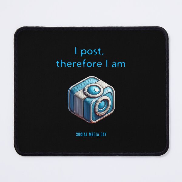 Item preview, I post, therefore I am - Social Media Day designed and sold by Pflugart.