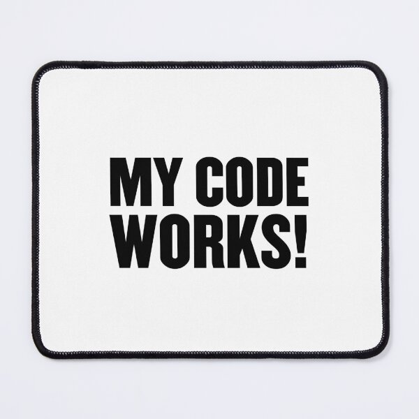 Item preview, My Code Works! designed and sold by PatchMerch.
