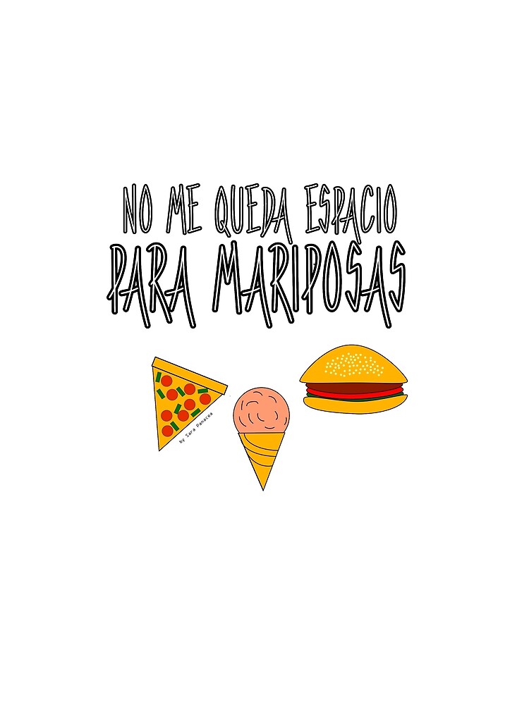 COMIDA ANTES QUE MARIPOSAS de SaraPanacea