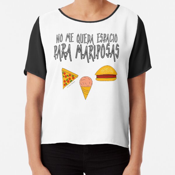 COMIDA ANTES QUE MARIPOSAS Blusa