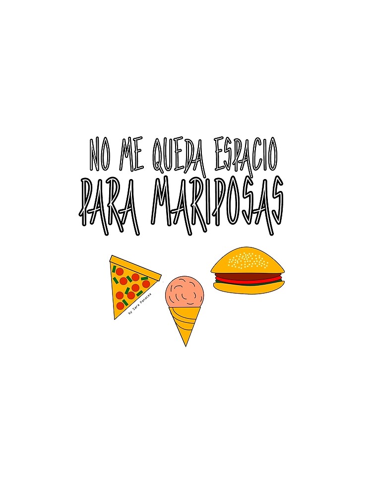 COMIDA ANTES QUE MARIPOSAS de SaraPanacea
