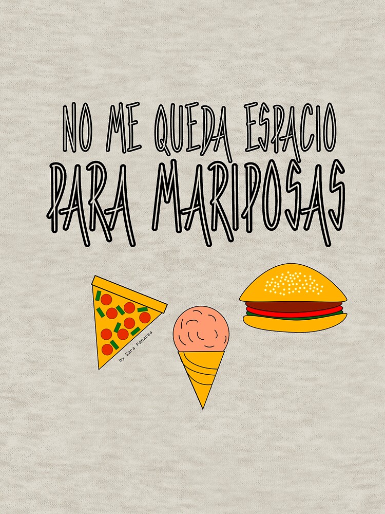 COMIDA ANTES QUE MARIPOSAS de SaraPanacea
