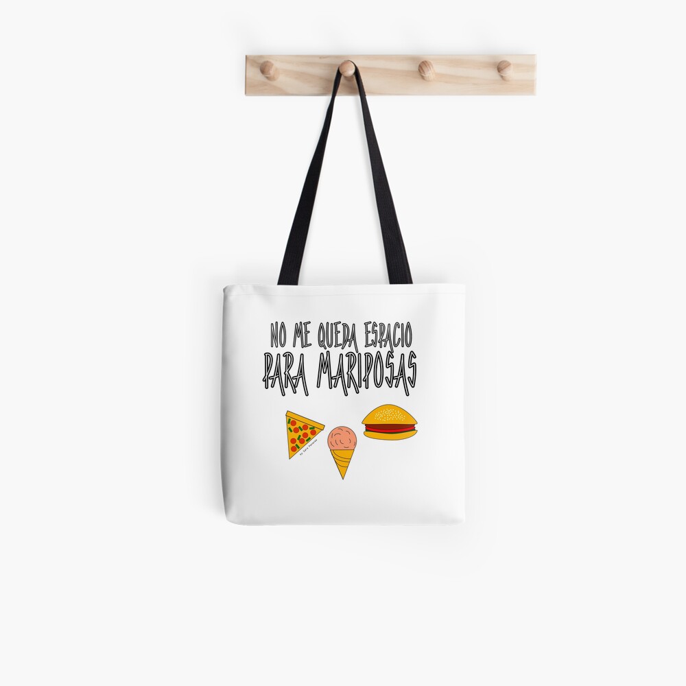 COMIDA ANTES QUE MARIPOSAS Bolsa de tela