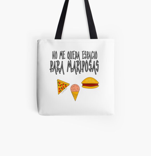 COMIDA ANTES QUE MARIPOSAS Bolsa estampada de tela
