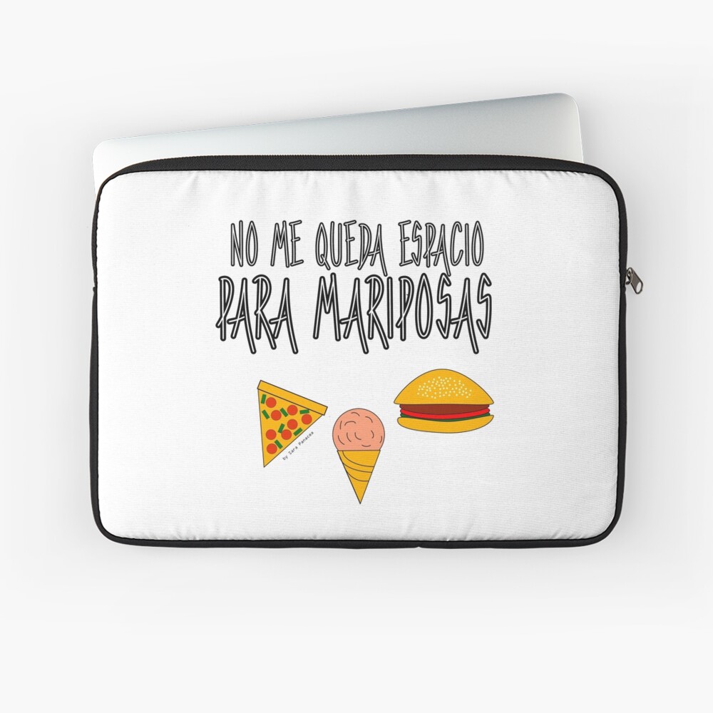 COMIDA ANTES QUE MARIPOSAS Funda para portátil
