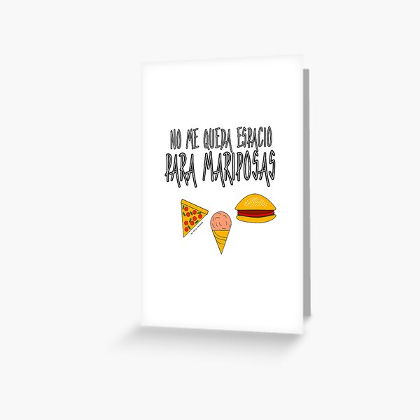 COMIDA ANTES QUE MARIPOSAS Tarjetas de felicitación