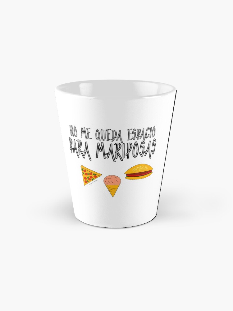 Vista alternativa de Taza COMIDA ANTES QUE MARIPOSAS
