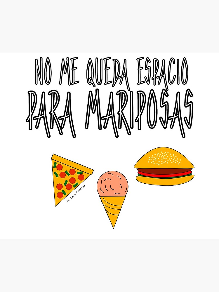 COMIDA ANTES QUE MARIPOSAS de SaraPanacea